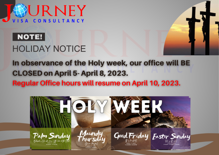 HOLIDAY NOTICE - HOLY WEEK